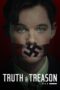 Nonton Film Truth & Treason (2025) Terbaru