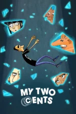 Nonton Film My Two Cents (2026) Terbaru